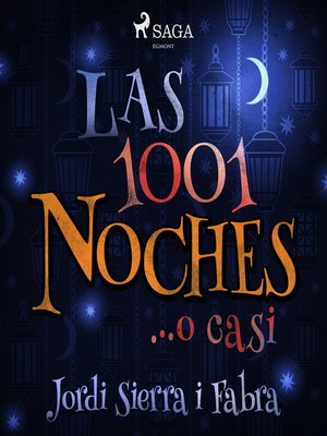 cover image of Las 1001 noches... o casi